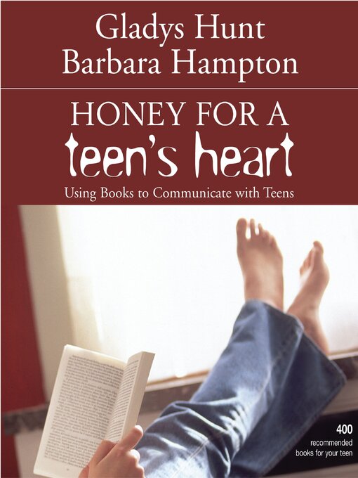 Title details for Honey for a Teen's Heart by Gladys Hunt - Available